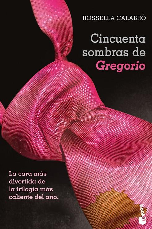 CINCUENTA SOMBRAS DE GREGORIO | 9788408123637 | ROSSELLA CALABRO | Llibreria La Font de Mimir - Llibreria online Barcelona - Comprar llibres català i castellà