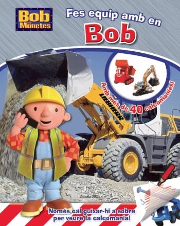 FES EQUIP AMB EN BOB | 9788499324548 | DIVERSOS AUTORS | Llibreria La Font de Mimir - Llibreria online Barcelona - Comprar llibres català i castellà