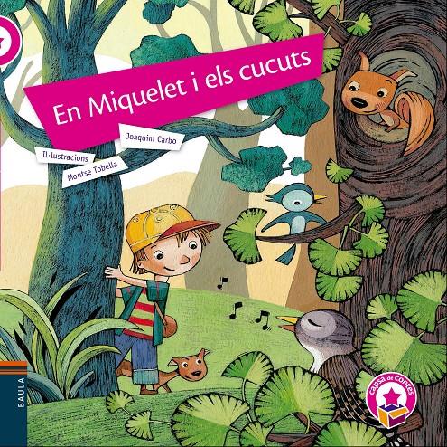 EN MIQUELET I ELS CUCUTS | 9788447930807 | CARBÓ I MASLLORENS, JOAQUIM | Llibreria La Font de Mimir - Llibreria online Barcelona - Comprar llibres català i castellà