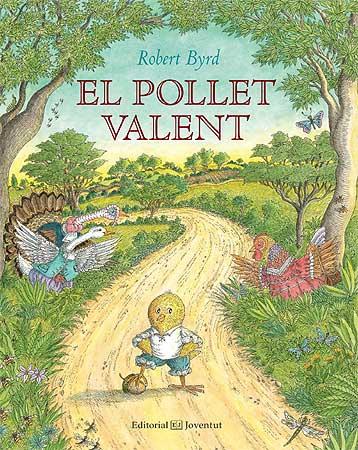 EL POLLET VALENT | 9788426142030 | BYRD, ROBERT | Llibreria La Font de Mimir - Llibreria online Barcelona - Comprar llibres català i castellà