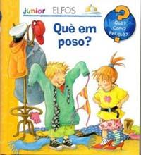 QUÈ EM POSO? | 9788484233640 | VARIOS AUTORES | Llibreria La Font de Mimir - Llibreria online Barcelona - Comprar llibres català i castellà