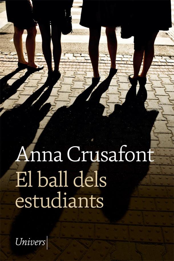 EL BALL DELS ESTUDIANTS | 9788418375170 | CRUSAFONT, ANNA | Llibreria La Font de Mimir - Llibreria online Barcelona - Comprar llibres català i castellà