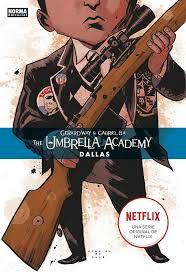 THE UMBRELLA ACADEMY DALLAS | 9788467934236 | GERARD WAY / GABRIEL BA | Llibreria La Font de Mimir - Llibreria online Barcelona - Comprar llibres català i castellà
