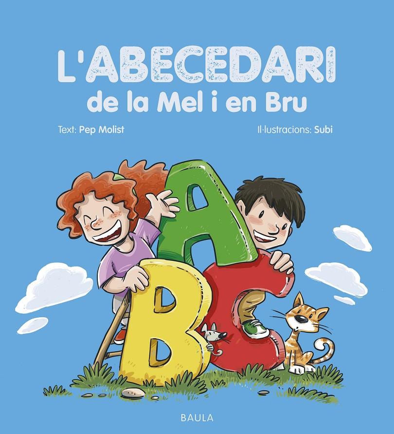 L'ABECEDARI DE LA MEL I EN BRU | 9788447954513 | MOLIST SADURNÍ, PEP | Llibreria La Font de Mimir - Llibreria online Barcelona - Comprar llibres català i castellà