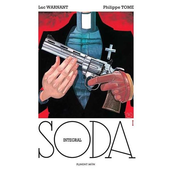 SODA INTEGRAL 1 | 9781910856376 | PHILIPPE TOME Y BRUNO GAZZOTTI | Llibreria La Font de Mimir - Llibreria online Barcelona - Comprar llibres català i castellà