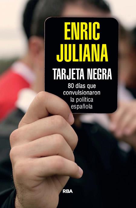 TARJETA NEGRA | 9788490564851 | JULIANA , ENRIC | Llibreria La Font de Mimir - Llibreria online Barcelona - Comprar llibres català i castellà