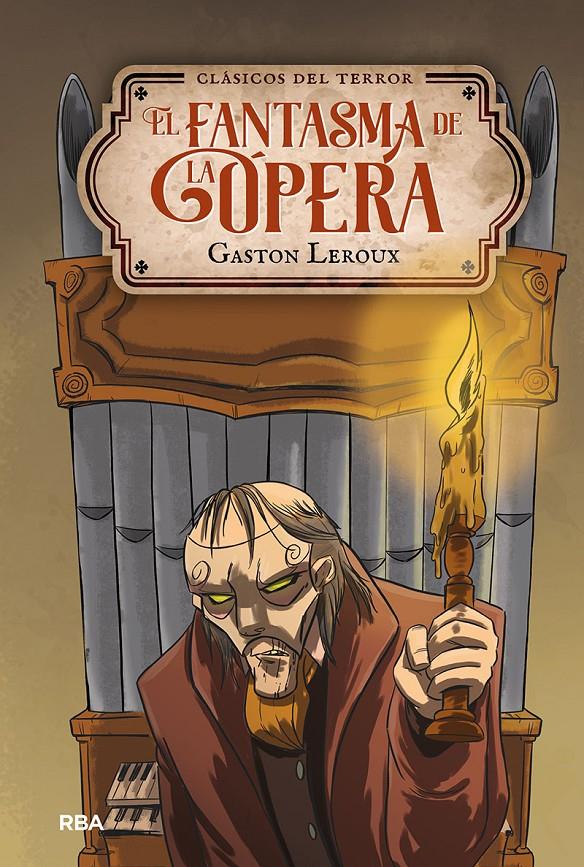 EL FANTASMA DE LA ÓPERA | 9788427219342 | LEROUX GASTON | Llibreria La Font de Mimir - Llibreria online Barcelona - Comprar llibres català i castellà