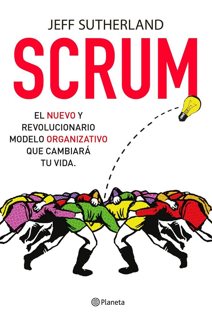 SCRUM | 9788408135326 | JEFF SUTHERLAND | Llibreria La Font de Mimir - Llibreria online Barcelona - Comprar llibres català i castellà