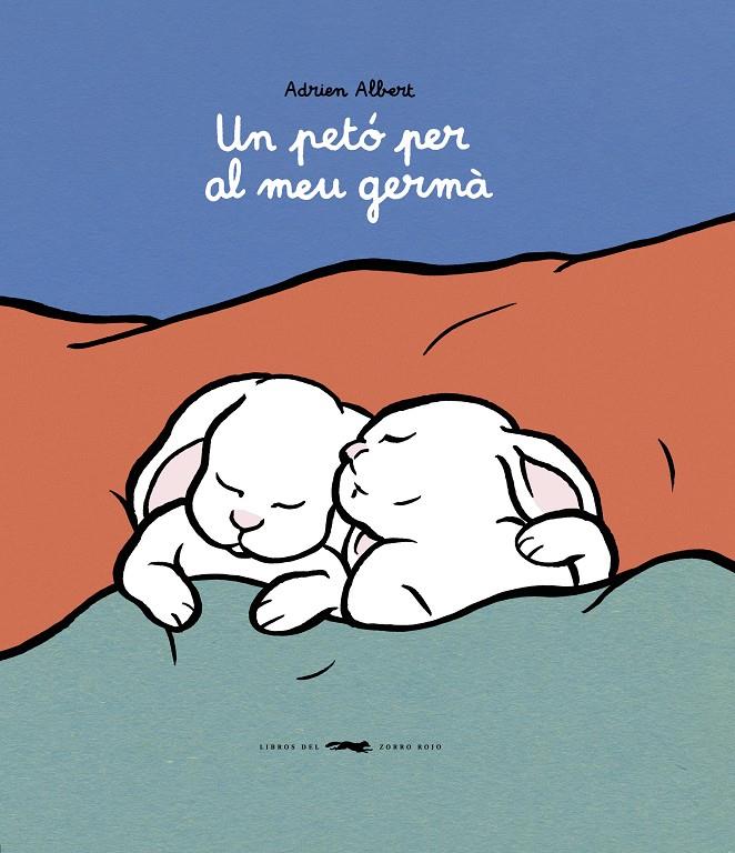 UN PETÓ PER AL MEU GERMÀ | 9791399047042 | ALBERT, ADRIEN | Llibreria La Font de Mimir - Llibreria online Barcelona - Comprar llibres català i castellà