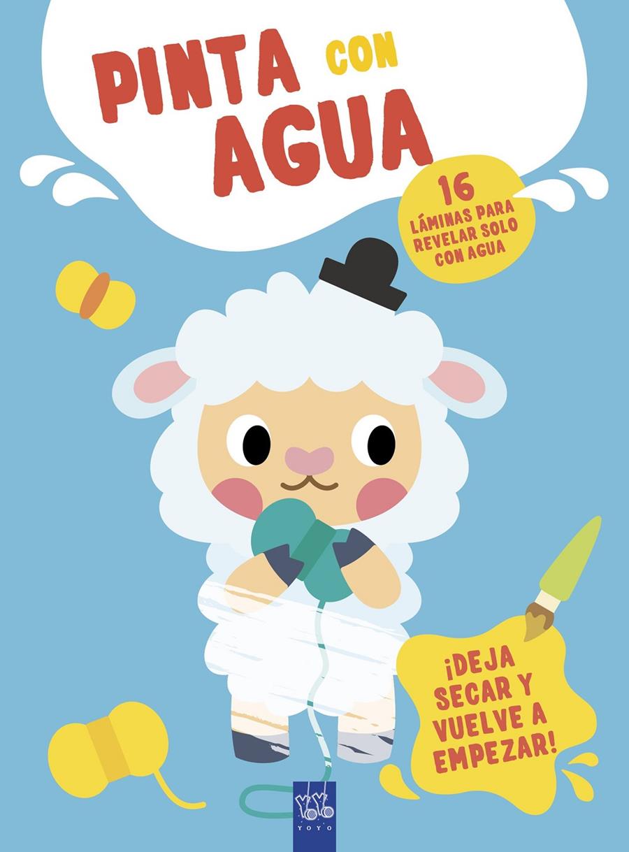 PINTA CON AGUA. OVEJA | 9788408295624 | YOYO | Llibreria La Font de Mimir - Llibreria online Barcelona - Comprar llibres català i castellà