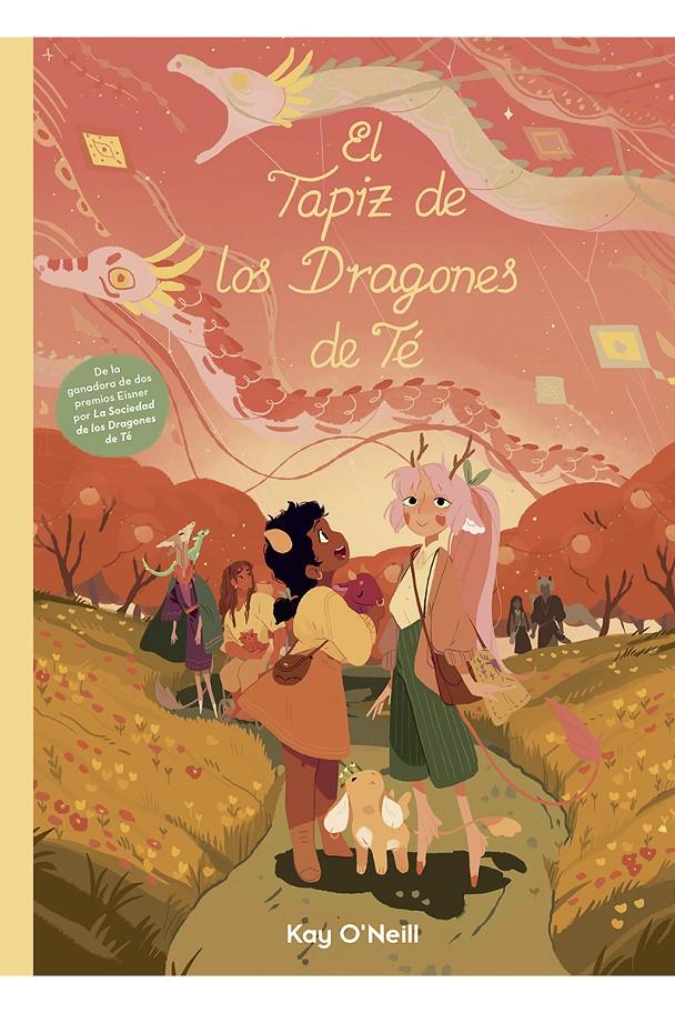 EL TAPIZ DE LOS DRAGONES DE TÉ | 9788418809033 | O'NEILL, KATIE | Llibreria La Font de Mimir - Llibreria online Barcelona - Comprar llibres català i castellà