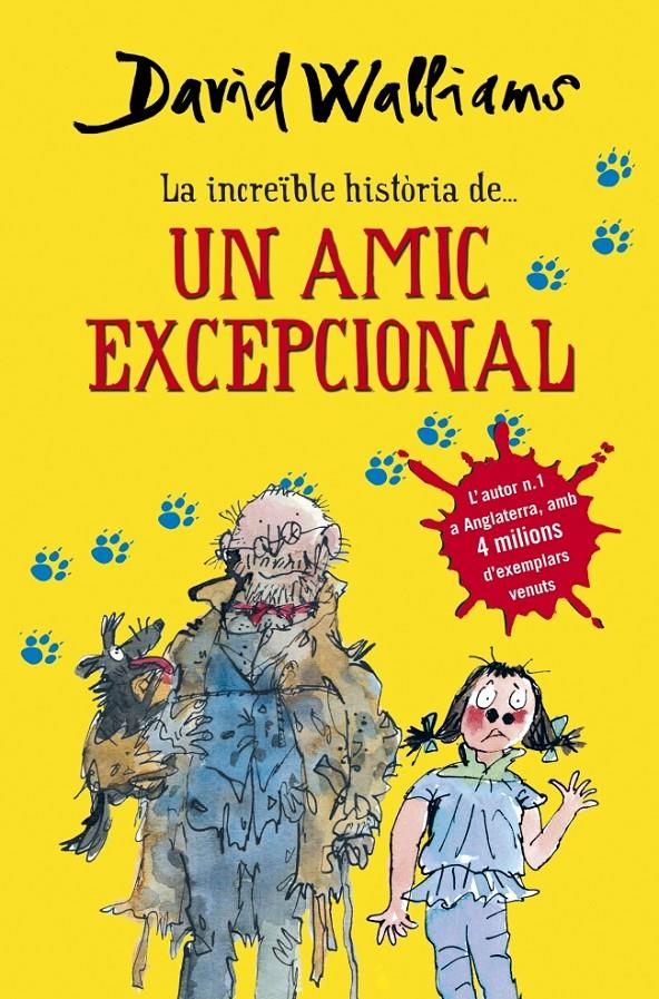 UN AMIC EXCEPCIONAL | 9788490432921 | WALLIAMS, DAVID | Llibreria La Font de Mimir - Llibreria online Barcelona - Comprar llibres català i castellà