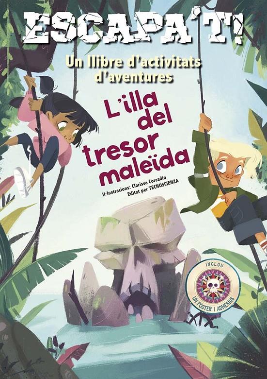 ESCAPA´T! L´ILLA DEL TRESOR MALEÏDA | 9788491458715 | TECNOSCIENZA | Llibreria La Font de Mimir - Llibreria online Barcelona - Comprar llibres català i castellà