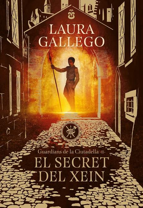EL SECRET DEL XEIN (GUARDIANS DE LA CIUTADELLA 2) | 9788417460396 | GALLEGO, LAURA | Llibreria La Font de Mimir - Llibreria online Barcelona - Comprar llibres català i castellà