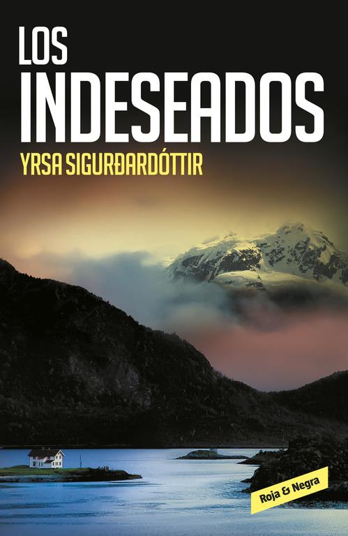 LOS INDESEADOS | 9788416195336 | SIGURDARDÓTTIR, YRSA | Llibreria La Font de Mimir - Llibreria online Barcelona - Comprar llibres català i castellà