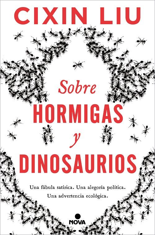 SOBRE HORMIGAS Y DINOSAURIOS | 9788418037498 | LIU, CIXIN | Llibreria La Font de Mimir - Llibreria online Barcelona - Comprar llibres català i castellà