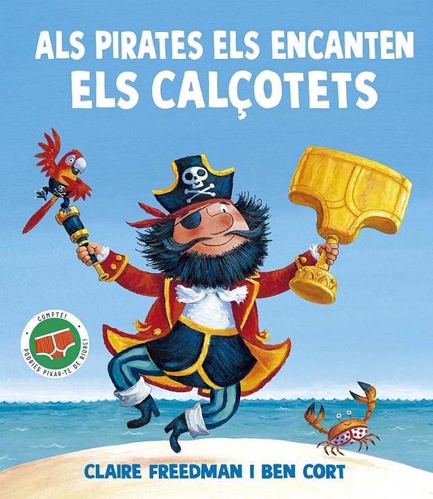 ALS PIRATES ELS ENCANTEN ELS CALÇOTETS | 9788491458180 | FREEDMAN, CLAIRE | Llibreria La Font de Mimir - Llibreria online Barcelona - Comprar llibres català i castellà