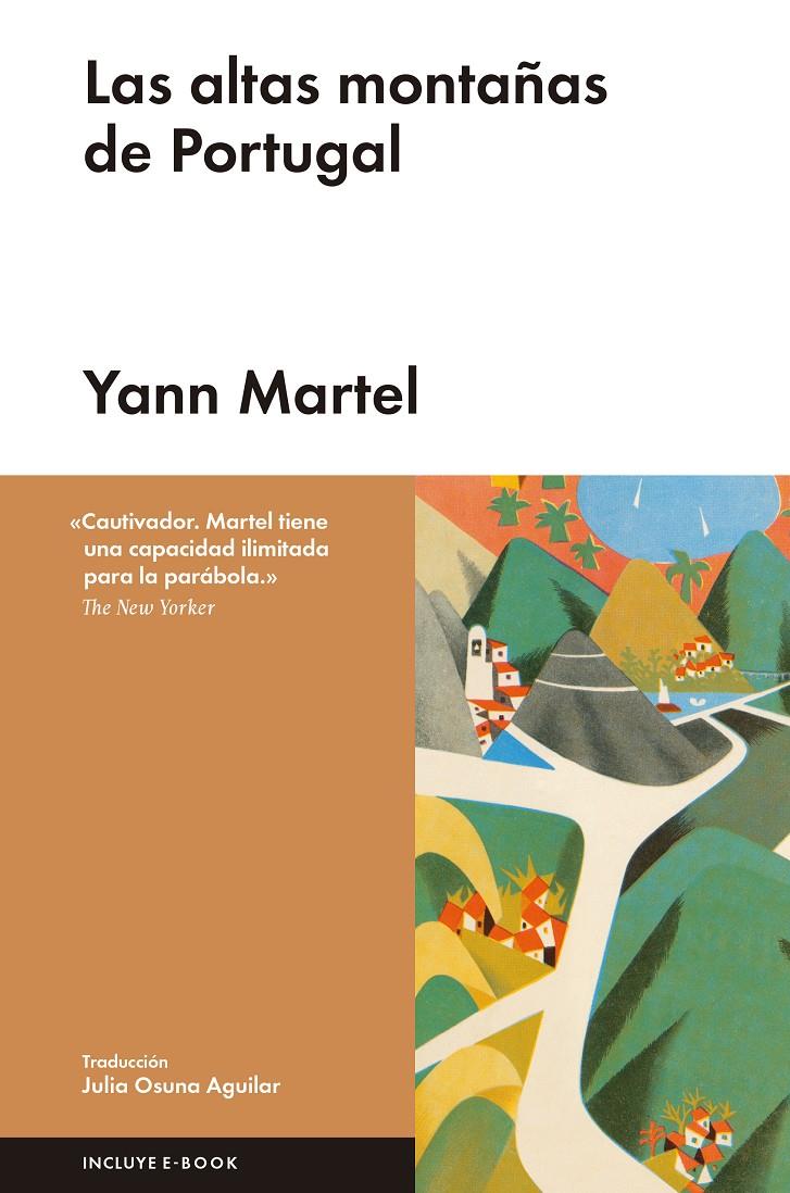 LAS ALTAS MONTAÑAS DE PORTUGAL | 9788416665297 | MARTEL, YANN | Llibreria La Font de Mimir - Llibreria online Barcelona - Comprar llibres català i castellà