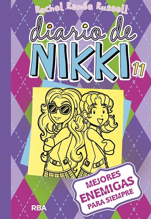 DIARIO DE NIKKI 11: MEJORES ENEMIGAS PARA SIEMPRE | 9788427211261 | RUSSELL , RACHEL RENEE | Llibreria La Font de Mimir - Llibreria online Barcelona - Comprar llibres català i castellà