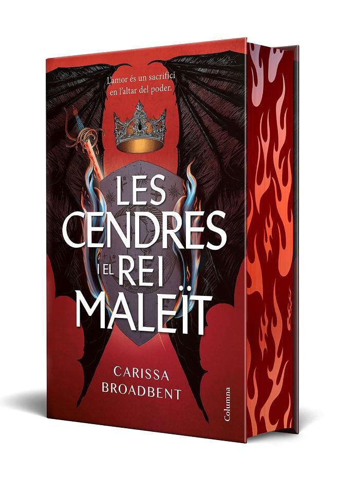 LES CENDRES I EL REI MALEÏT | 9788466433792 | BROADBENT, CARISSA | Llibreria La Font de Mimir - Llibreria online Barcelona - Comprar llibres català i castellà