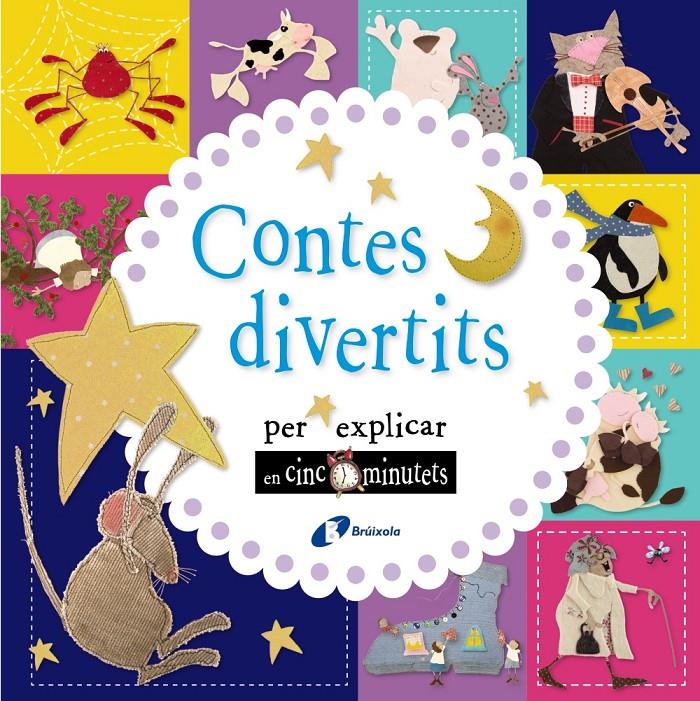 CONTES DIVERTITS PER EXPLICAR EN CINC MINUTETS | 9788499067902 | VARIOS AUTORES | Llibreria La Font de Mimir - Llibreria online Barcelona - Comprar llibres català i castellà