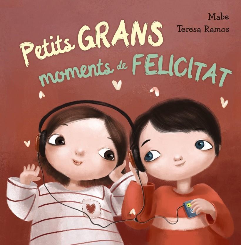 PETITS GRANS MOMENTS DE FELICITAT | 9788448942984 | MABE | Llibreria La Font de Mimir - Llibreria online Barcelona - Comprar llibres català i castellà