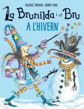 LA BRUNILDA I EL BRU. A L'HIVERN | 9788498019926 | THOMAS, VALERIE/PAUL, KORKY | Llibreria La Font de Mimir - Llibreria online Barcelona - Comprar llibres català i castellà