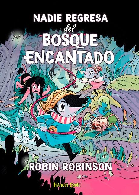 NADIE REGRESA DEL BOSQUE ENCANTADO | 9788411408554 | ROBINSON, ROBIN | Llibreria La Font de Mimir - Llibreria online Barcelona - Comprar llibres català i castellà