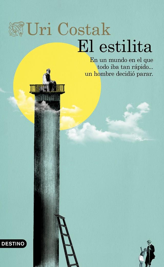 EL ESTILITA | 9788423355211 | COSTAK, URI | Llibreria La Font de Mimir - Llibreria online Barcelona - Comprar llibres català i castellà