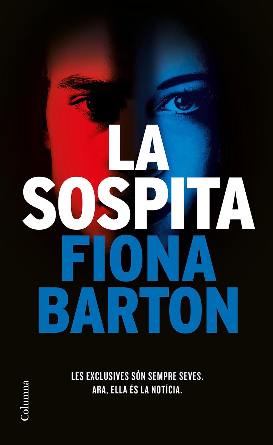 LA SOSPITA | 9788466425193 | BARTON, FIONA | Llibreria La Font de Mimir - Llibreria online Barcelona - Comprar llibres català i castellà