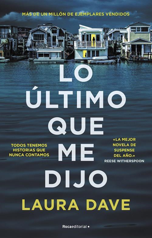 LO ÚLTIMO QUE ME DIJO | 9788418557965 | DAVE, LAURA | Llibreria La Font de Mimir - Llibreria online Barcelona - Comprar llibres català i castellà