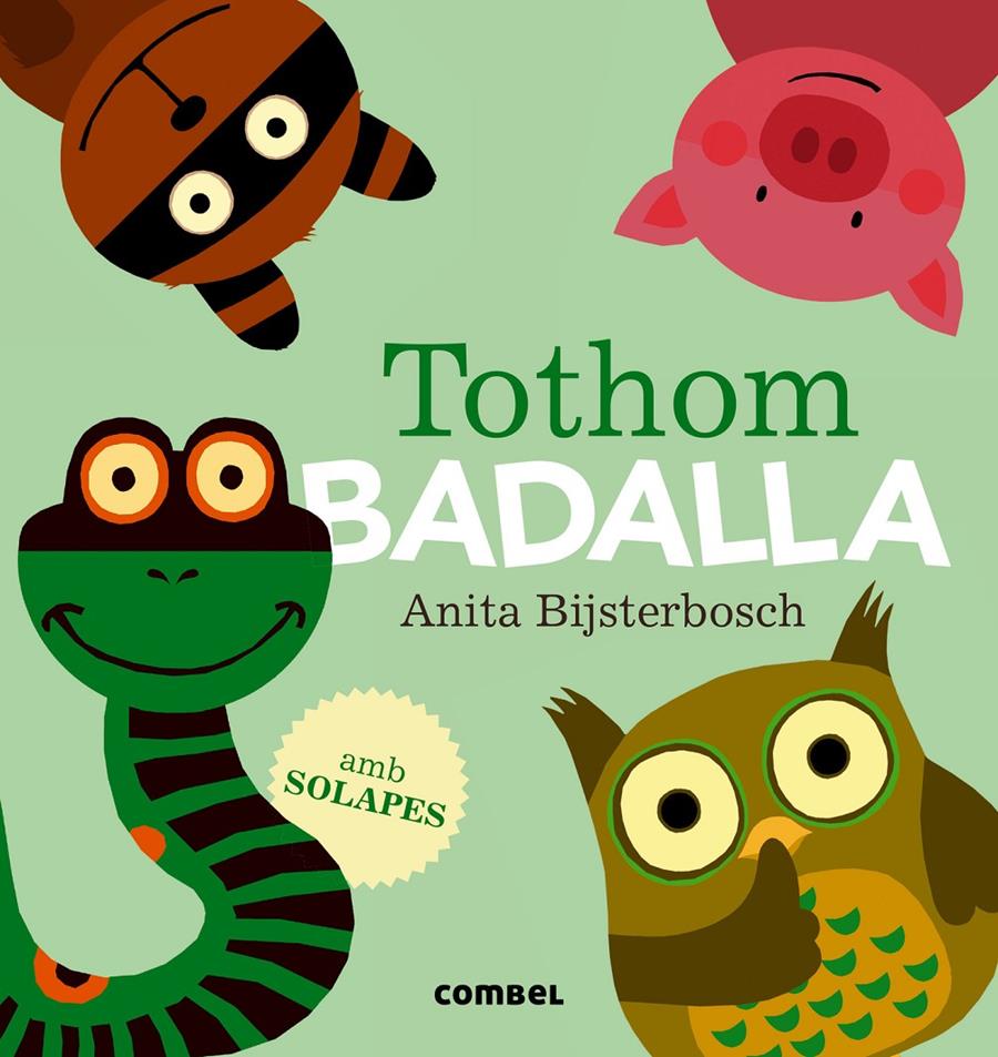 TOTHOM BADALLA | 9788491010203 | BIJSTERBOSCH, ANITA | Llibreria La Font de Mimir - Llibreria online Barcelona - Comprar llibres català i castellà