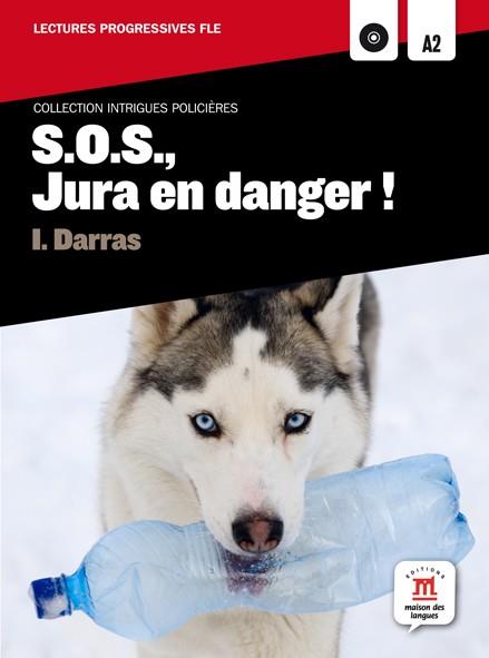 COLLECTION INTRIGUES POLICIÈRES - SOS JURA EN DANGER + CD | 9788484438946 | VARIOS AUTORES | Llibreria La Font de Mimir - Llibreria online Barcelona - Comprar llibres català i castellà