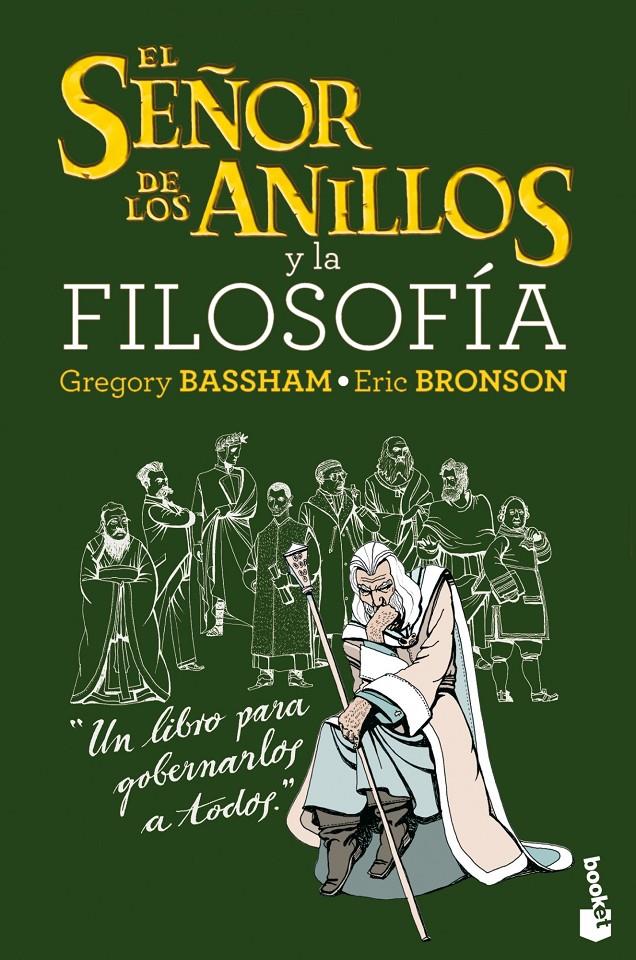 EL SEÑOR DE LOS ANILLOS Y LA FILOSOFIA | 9788408034117 | GREGORY BASSHAM | Llibreria La Font de Mimir - Llibreria online Barcelona - Comprar llibres català i castellà