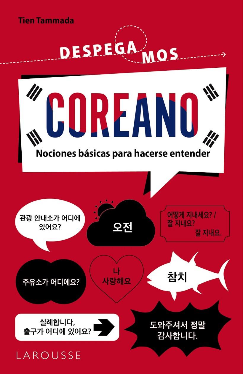 COREANO. ¡DESPEGAMOS! | 9788419739155 | TAMMADA, TIEN | Llibreria La Font de Mimir - Llibreria online Barcelona - Comprar llibres català i castellà