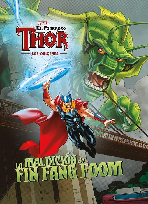 EL PODEROSO THOR. LOS ORÍGENES. LA MALDICIÓN DE FIN FANG FOOM | 9788416914203 | MARVEL | Llibreria La Font de Mimir - Llibreria online Barcelona - Comprar llibres català i castellà