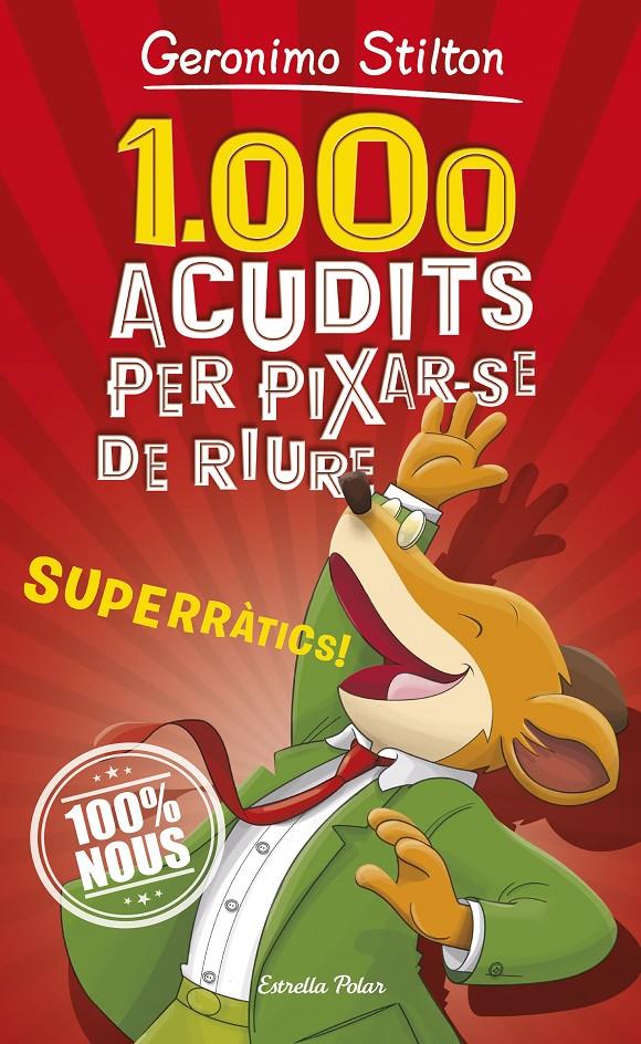 1.000 ACUDITS PER PIXAR-SE DE RIURE | 9788491375463 | STILTON, GERONIMO | Llibreria La Font de Mimir - Llibreria online Barcelona - Comprar llibres català i castellà