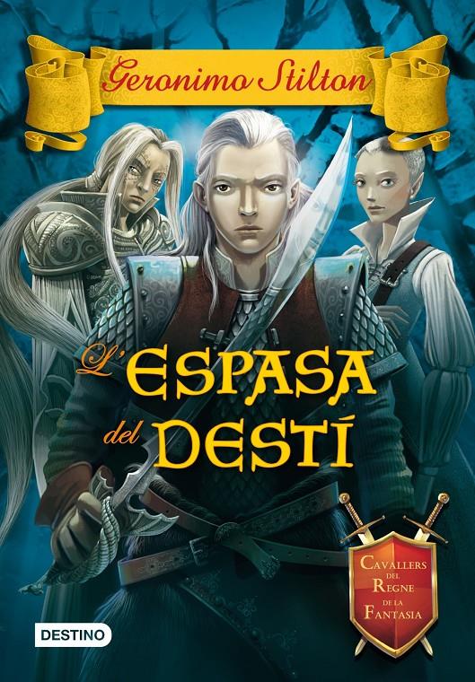 L'ESPASA DEL DESTÍ | 9788490573303 | STILTON, GERONIMO | Llibreria La Font de Mimir - Llibreria online Barcelona - Comprar llibres català i castellà