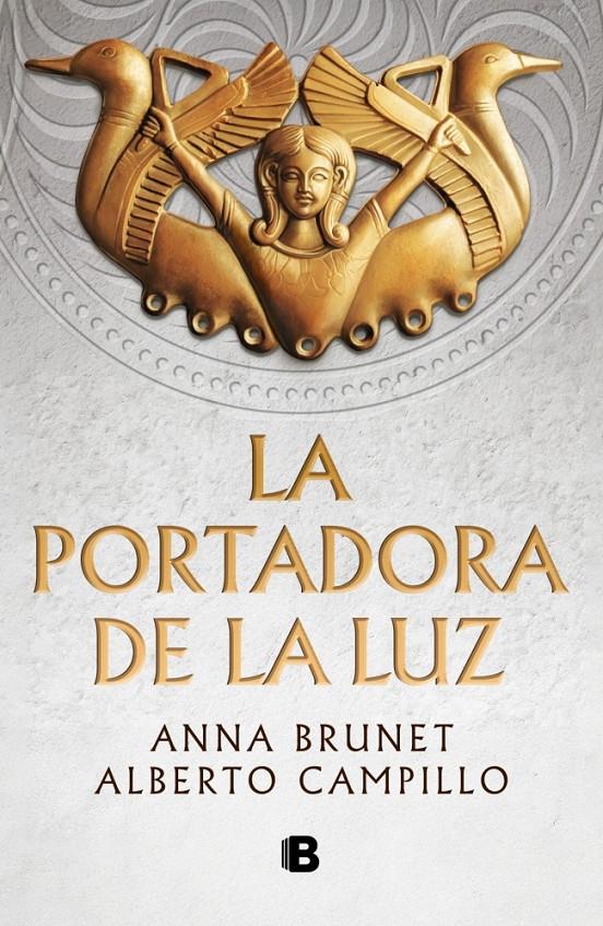 LA PORTADORA DE LA LUZ | 9788466682756 | BRUNET, ANNA/CAMPILLO, ALBERTO | Llibreria La Font de Mimir - Llibreria online Barcelona - Comprar llibres català i castellà