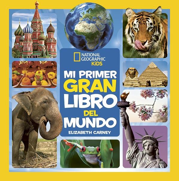 MI PRIMER GRAN LIBRO DEL MUNDO | 9788482988276 | CARNEY, ELIZABETH | Llibreria La Font de Mimir - Llibreria online Barcelona - Comprar llibres català i castellà