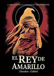 EL REY DE AMARILLO | 9788467920284 | CHAMBERS, ROBERT W./ CULBARD, I.N.J. | Llibreria La Font de Mimir - Llibreria online Barcelona - Comprar llibres català i castellà