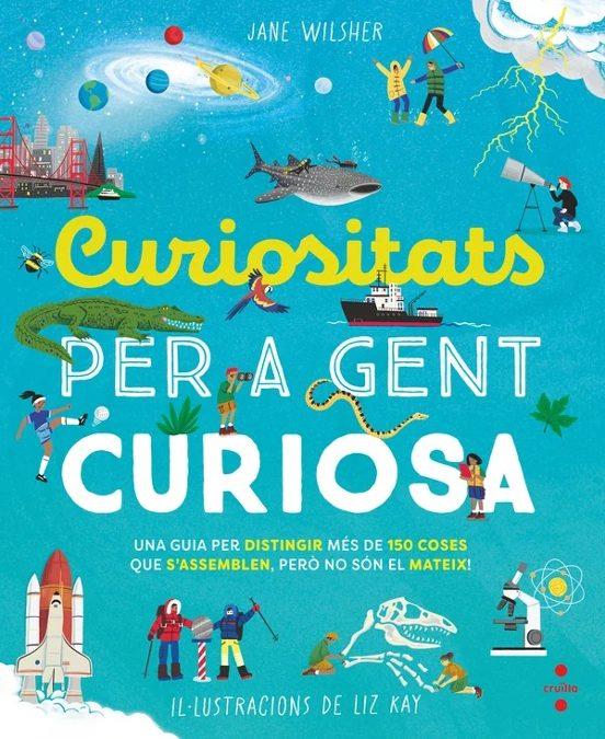 CURIOSITATS PER A GENT CURIOSA | 9788466160193 | WILSHER, JANE | Llibreria La Font de Mimir - Llibreria online Barcelona - Comprar llibres català i castellà