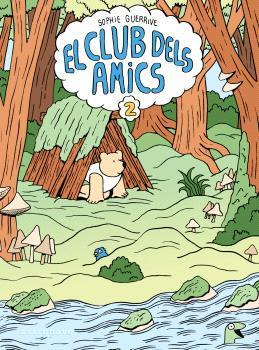 EL CLUB DELS AMICS 2. | 9788467948691 | SOPHIE GUERRIVE | Llibreria La Font de Mimir - Llibreria online Barcelona - Comprar llibres català i castellà
