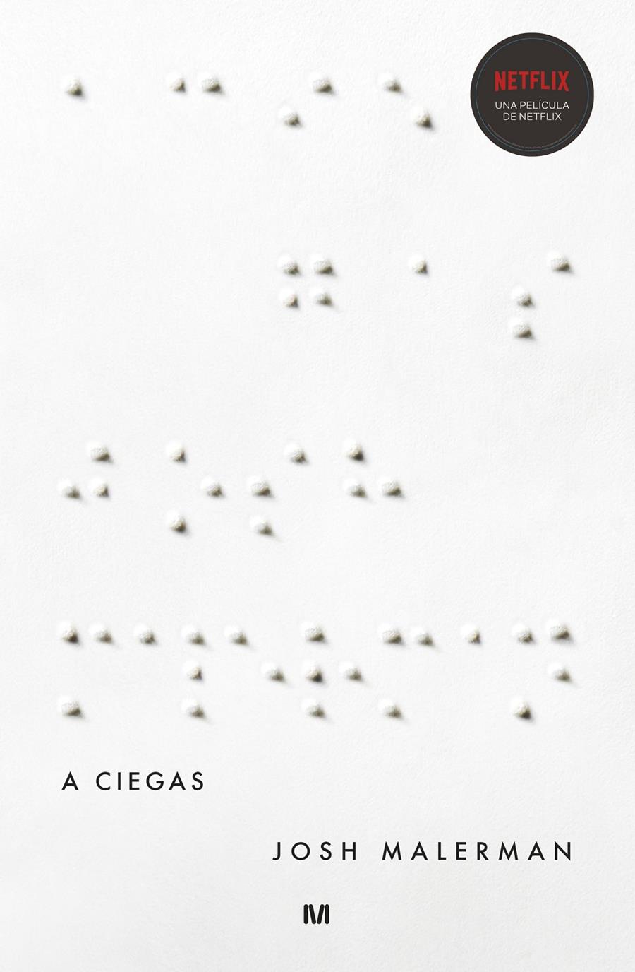 A CIEGAS | 9788445005910 | MALERMAN, JOSH | Llibreria La Font de Mimir - Llibreria online Barcelona - Comprar llibres català i castellà