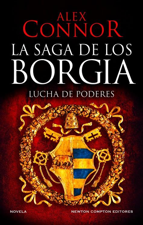 LA CASA DE LOS BORGIA. LUCHA DE PODERES | 9788419620521 | CONNOR, ALEX | Llibreria La Font de Mimir - Llibreria online Barcelona - Comprar llibres català i castellà