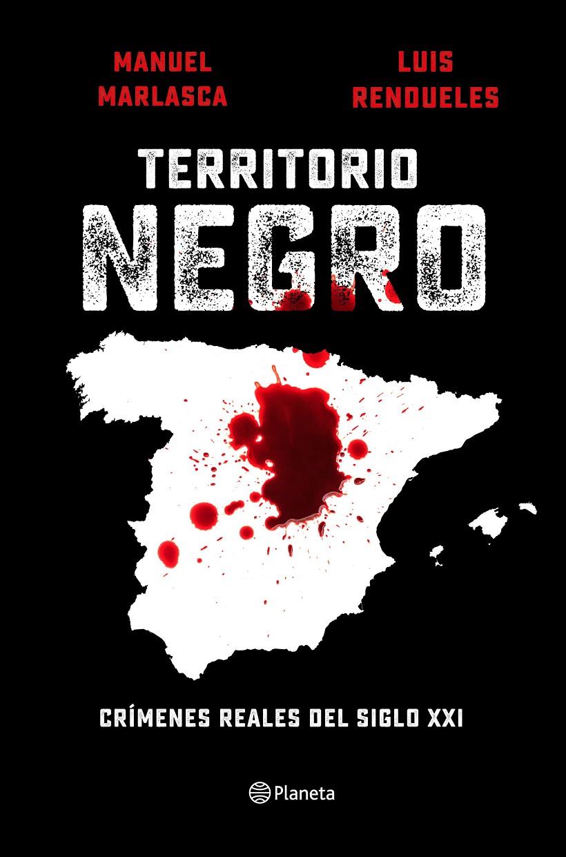 TERRITORIO NEGRO | 9788408240655 | MARLASCA, MANU/RENDUELES, LUIS | Llibreria La Font de Mimir - Llibreria online Barcelona - Comprar llibres català i castellà