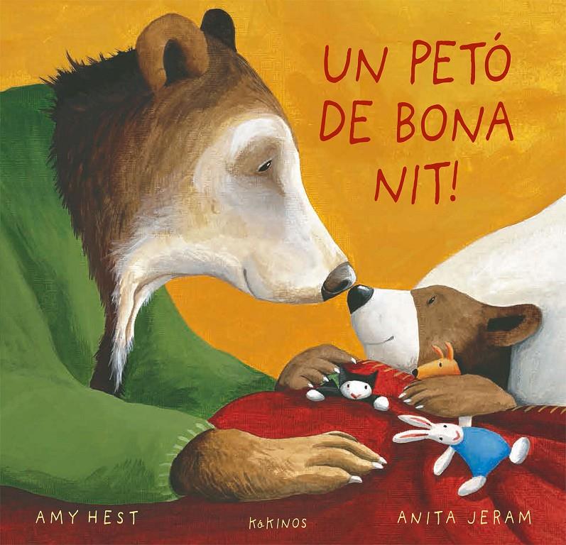 UN PETÓ DE BONA NIT! | 9788419475350 | HEST, AMY | Llibreria La Font de Mimir - Llibreria online Barcelona - Comprar llibres català i castellà