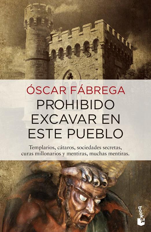 PROHIBIDO EXCAVAR EN ESTE PUEBLO | 9788408133889 | ÓSCAR FÁBREGA | Llibreria La Font de Mimir - Llibreria online Barcelona - Comprar llibres català i castellà