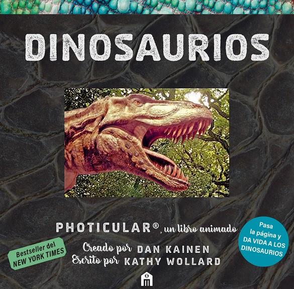 DINOSAURIOS: UN LIBRO ANIMADO EN PHOTICULAR | 9791259577757 | KAINEN, DAN/WOLLARD, KATHY | Llibreria La Font de Mimir - Llibreria online Barcelona - Comprar llibres català i castellà