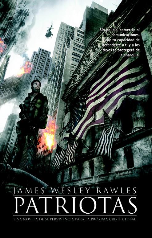 PATRIOTAS | 9788498007701 | WESLEY RAWLES J | Llibreria La Font de Mimir - Llibreria online Barcelona - Comprar llibres català i castellà